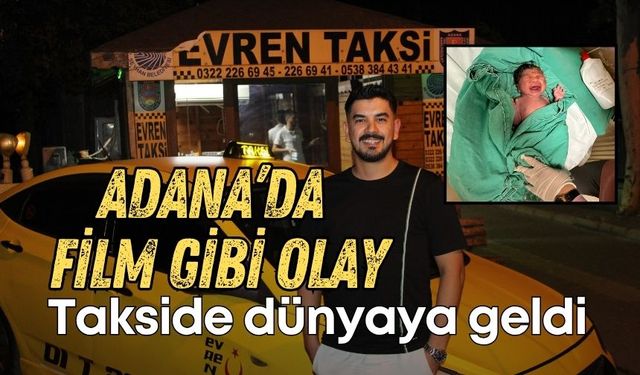 Hamile kadın, takside doğurdu! Yaşananlar film sahnesini aratmadı