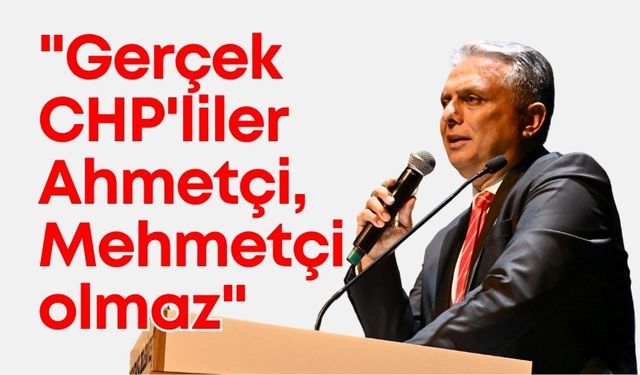 Ümit Uysal, kongreden sonra konuştu: "Gerçek CHP'liler Ahmetçi, Mehmetçi olmaz"