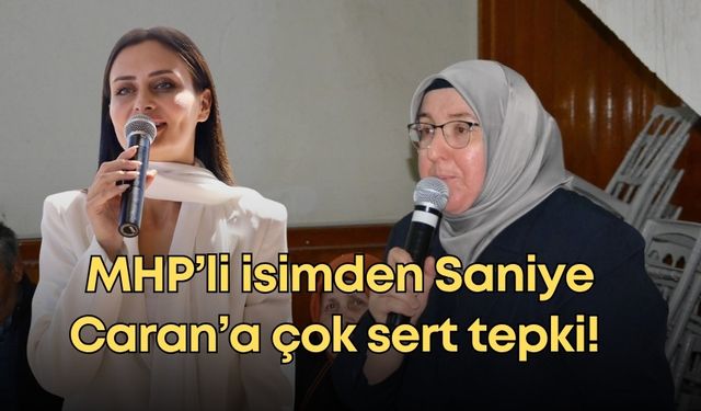 MHP’li isimden Saniye Caran’a çok sert tepki! Yüksek gerilim aylar sonra yine başladı
