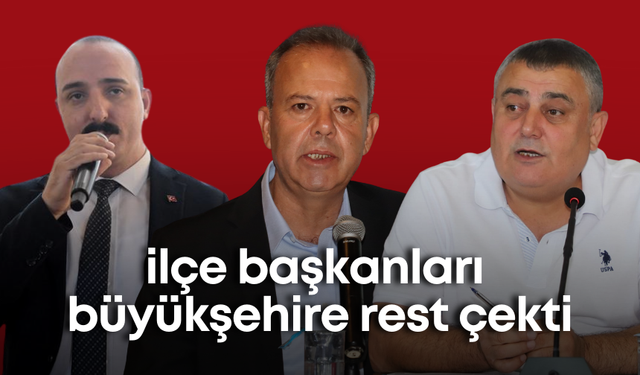 Antalya’da ilçe başkanları büyükşehire rest çekti: "Sahili, otogarı, gelirleri istiyoruz!"