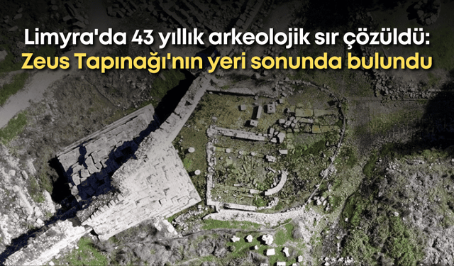 Limyra'da 43 yıllık arkeolojik sır çözüldü: Zeus Tapınağı'nın yeri sonunda bulundu