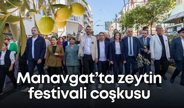 Manavgat 2. Zeytin ve Zeytinyağı Festivali kortejle başladı