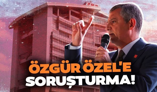 Özgür Özel’e miting soruşturması açıldı! Savcılık resen harekete geçti