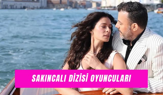 Sakıncalı Dizisi Oyuncuları: Çekim Yerleri ve Konusu!