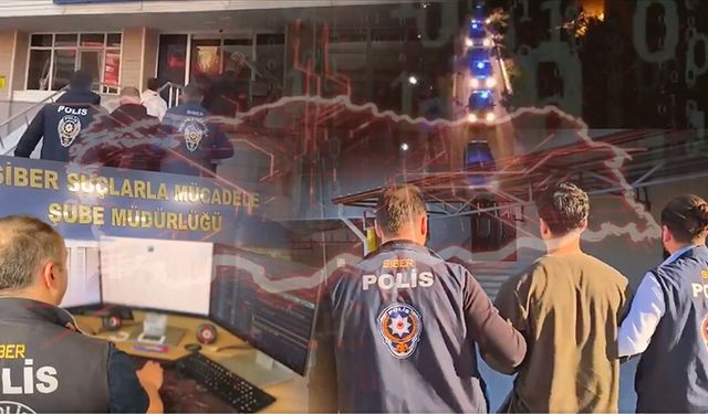Siber suçlara büyük darbe: 10 günde 35 ilde 429 şüpheli yakalandı