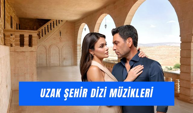 Uzak Şehir’de Çalan Şarkılar: Ozan Akbaba Çek Tetiği Sözleri!