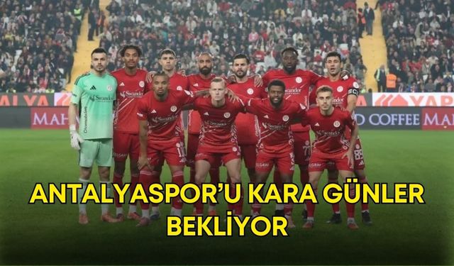 Süper Lig’in ilk yarısı sona erdi! Antalyaspor’u kara günler bekliyor