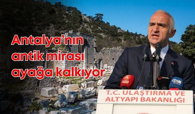 Antalya’nın antik mirası ayağa kalkıyor: Side, Aspendos, Phaselis ve Olympos, dünyanın gözdesi oldu