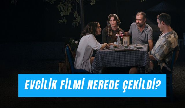 Evcilik Filmi Nerede Çekildi? Hangi Otelde Geçiyor?