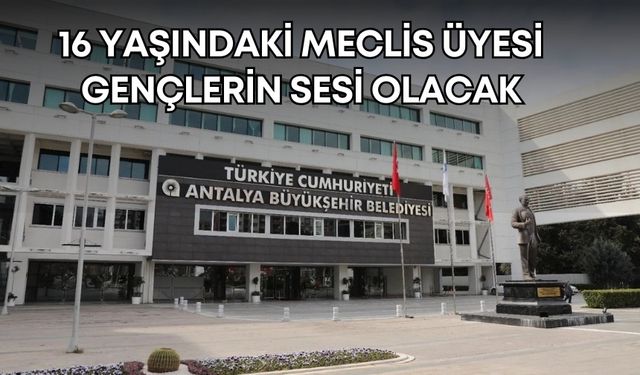 16 yaşında Meclis Üyesi: Mustafa Batuhan Küçük gençlerin sesi olacak