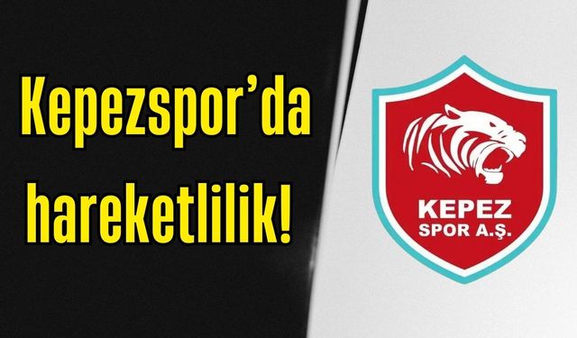Kepezspor’da akşam hareketliliği: Biri gitti, diğeri geldi!
