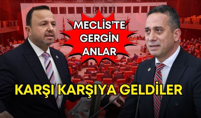 Meclis'te İbrahim Ethem Taş - Ali Mahir Başarır gerginliği