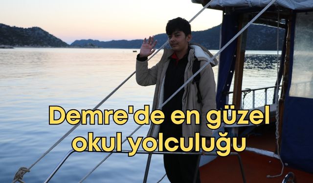 Demre'de en güzel okul yolculuğu: Sadece onun için tekne maviliklere açılıyor