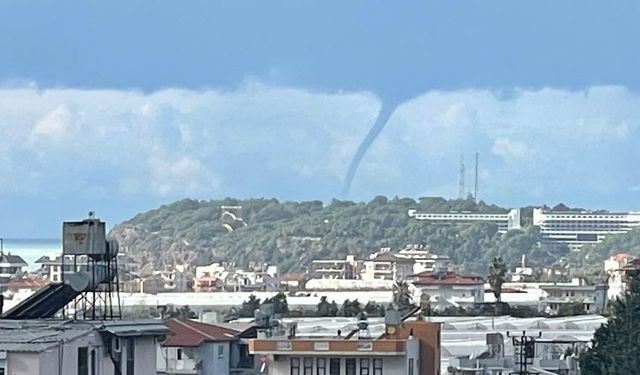 Alanya'da hortum paniği!