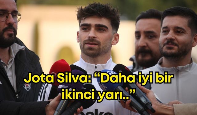 Jota Silva'dan birlik mesajı