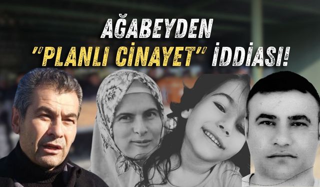 Antalya'da katledilen anne ve kızın ailesi adalet istiyor