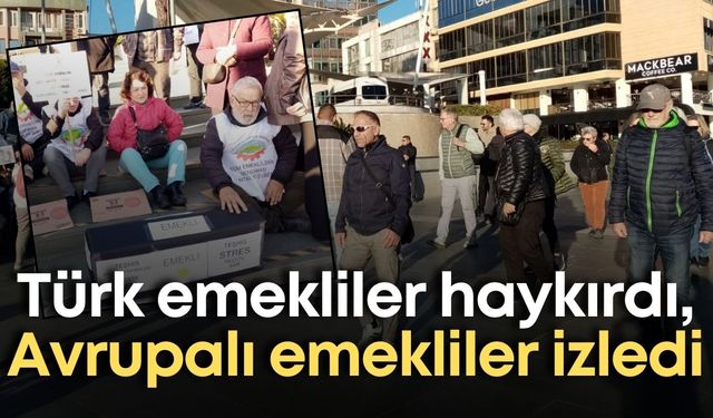 Türk emekliler haykırdı, Avrupalı emekliler izledi