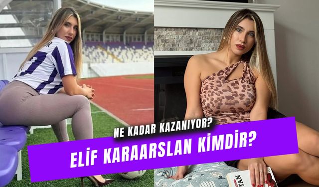 Elif Karaarslan Ne Kadar Kazanıyor? Boyu, Yaşı, Memleketi…