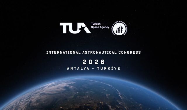 Antalya’da uzay zirvesi: TÜBİTAK UZAY, IAC 2026’nın Bronz Sponsoru oldu
