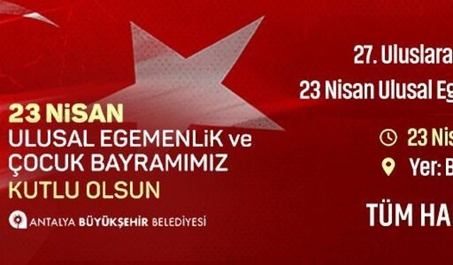 23 NİSAN 2026 GALA DUYURUSU VE DAVET DUYURUSU