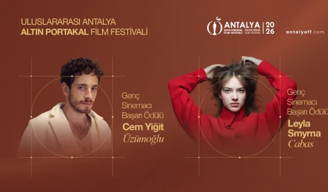 63. Altın Portakal’da Genç Başarı Ödülü Cem Yiğit Üzümoğlu ve Leyla Smyrna Cabas’a