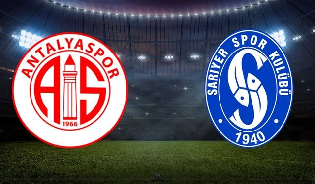Antalyaspor 21 yıl sonra Sarıyer ile karşılaşıyor