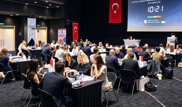 Mimarlar ve dev firmalar Antalya'da masaya oturdu! Yeni projeler yolda