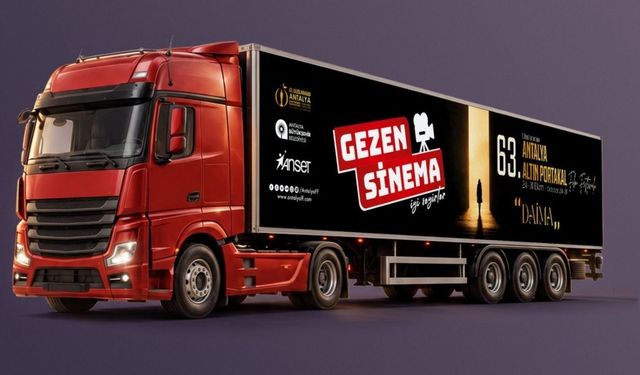 Antalya’da 8 gün boyunca ücretsiz! Gezen Sinema’nın durakları belli oldu