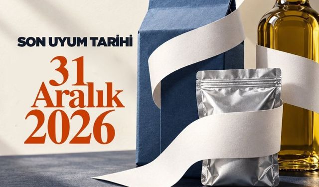 Gıda etiketlerinde yeni kurallar için son tarih 31 Aralık 2026