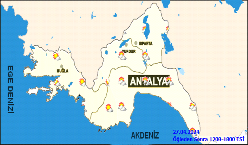 Antalya Hava Durumu: 27 Nisan Cumartesi günü ilçelerde detaylı hava durumu...