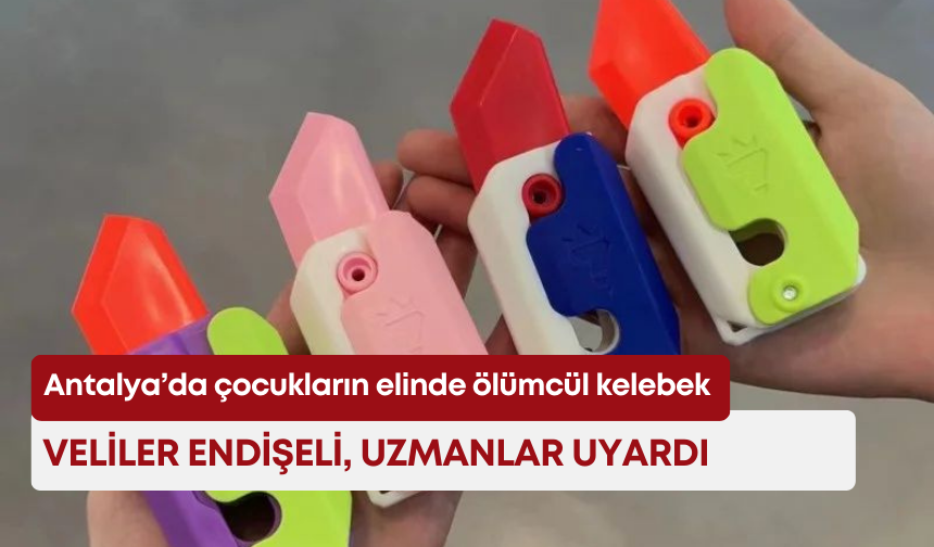Antalya’da çocukların elinde ölümcül kelebek! Veliler endişeli, uzmanlar uyardı!