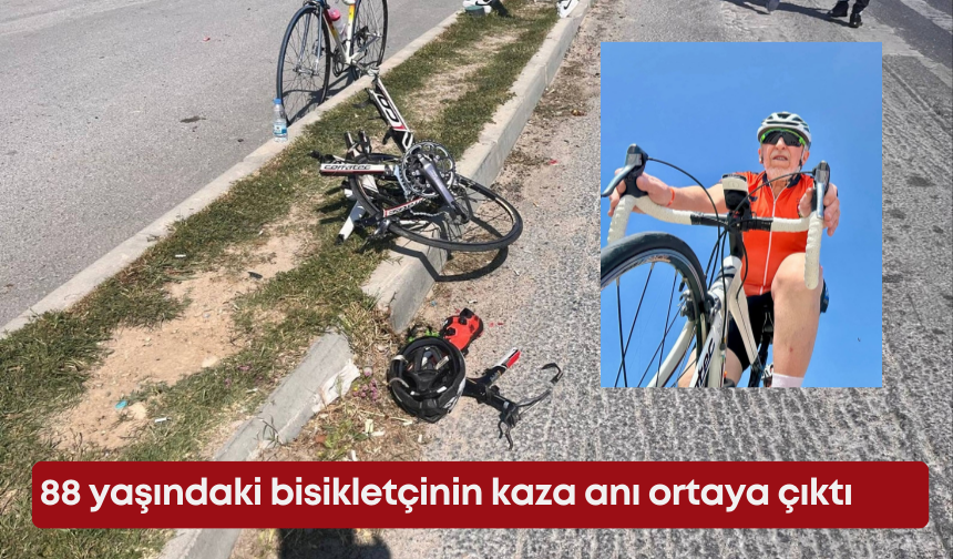 Antalya'da 88 yaşındaki bisikletçinin kaza anı ortaya çıktı