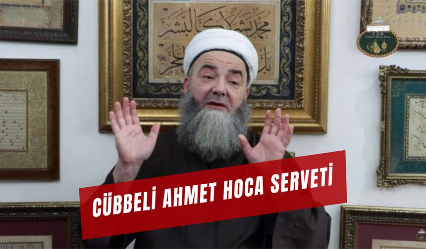 Cübbeli Ahmet Hoca Serveti: Ahmet Mahmut Ünlü Kimdir?