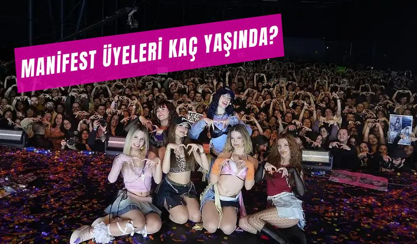 Manifest Üyeleri Kaç Yaşında? İsimleri, Boyları ve Renkleri!