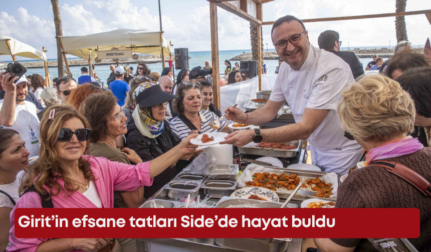 Girit’in efsane tatları Side’de hayat buldu