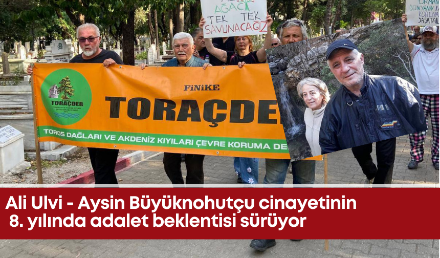 Ali Ulvi - Aysin Büyüknohutçu cin*yetinin 8. yılında adalet beklentisi sürüyor