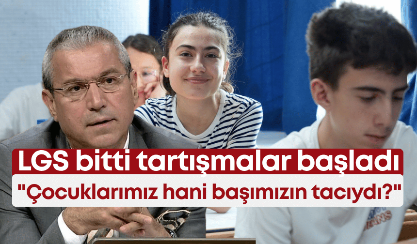 LGS bitti tartışmalar başladı: "Çocuklarımız hani başımızın tacıydı?"