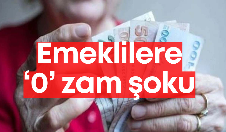 Emeklilere kötü haber: Yılın geri kalanı için ‘0’ zam olabilir