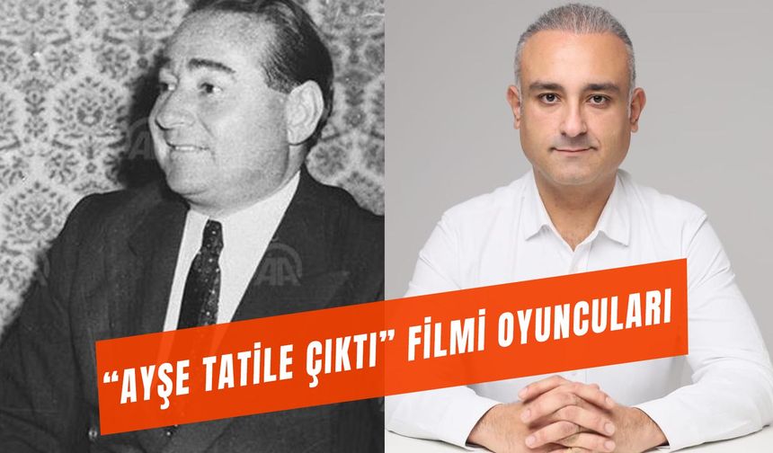 Ayşe Tatile Çıktı Filmi Oyuncuları Kim? Hangi Platformda?