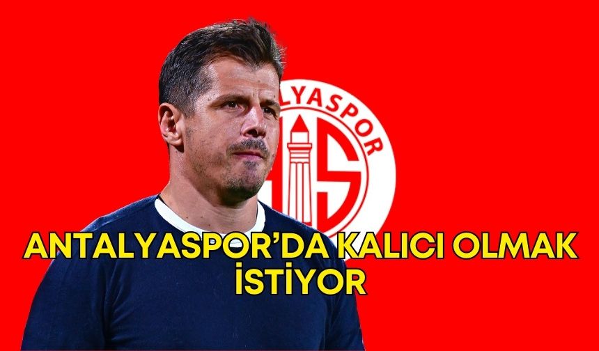 Emre Belözoğlu Antalyaspor’da kalıcı olmak istiyor