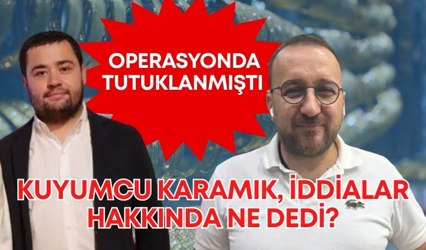 Gökhan Böcek operasyonunda tutuklanmıştı!  Kuyumcu Karamık, iddialar hakkında ne dedi?
