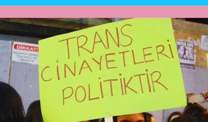 Kadın Savunma Ağı'ndan Nida Nazlıer cinayetine sert tepki: "Trans cinayetleri politiktir"