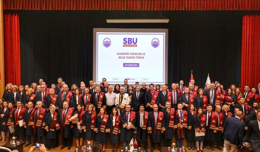 Antalya’da akademik coşku: Sağlık Bilimleri Üniversitesi’nde cübbe töreni