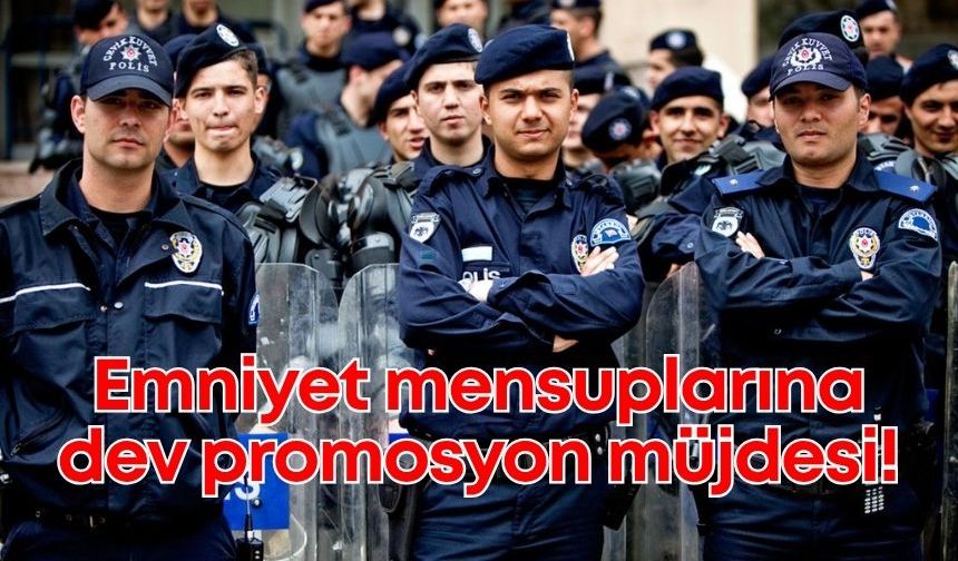 Emniyet personelinin promosyon ihalesi sonuçlandı: Rekor rakamlarla ödeme geliyor!
