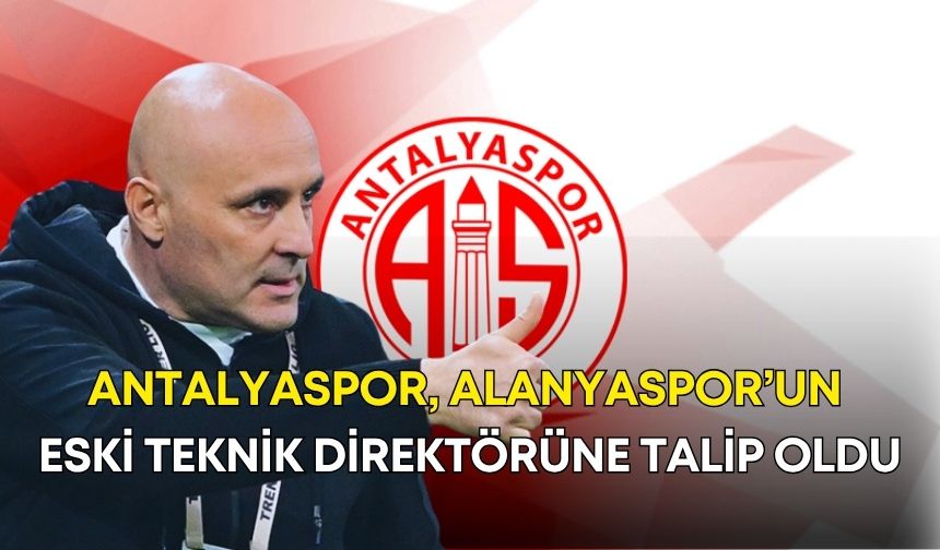 Antalyaspor, Alanyaspor’un eski teknik direktörüne talip oldu
