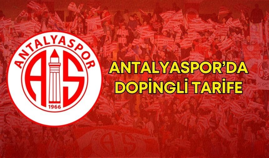 Antalyaspor’da dopingli tarife! Biletler 30 kat zamlandı