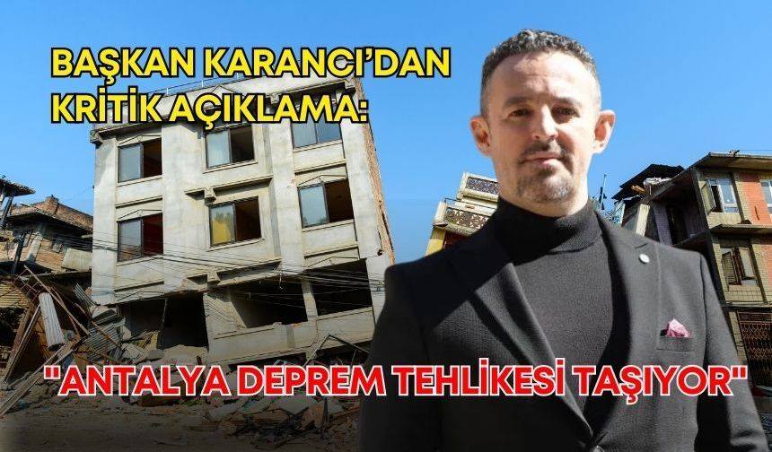 Jeoloji Mühendisleri Odasından kritik açıklama: "Antalya çok bileşenli bir deprem tehlikesi taşıyor"