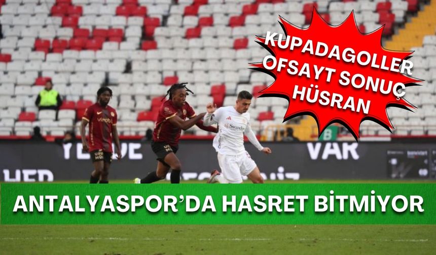 Antalyaspor’da hasret bitmiyor!
