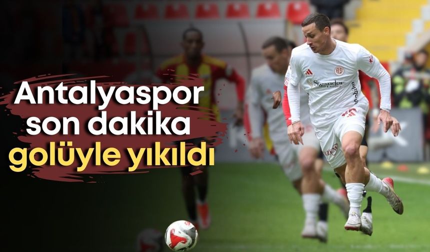 Antalyaspor son dakika golüyle yıkıldı