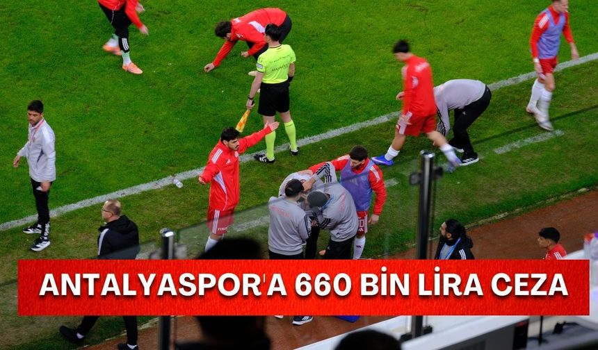 PFDK, maddi sıkıntılarla boğuşan Antalyaspor'a 660 bin lira ceza kesti